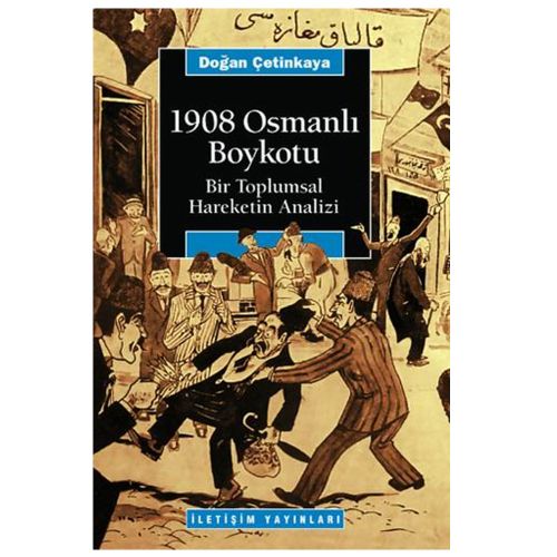 1908 Osmanlı Boykotu - Y. Doğan Çetinkaya