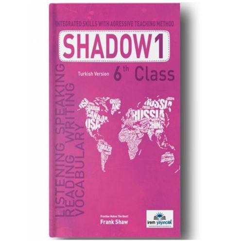 6 th Class Shadow 1 Integrated Skills With Agressive Teaching Method İrem Yayınları