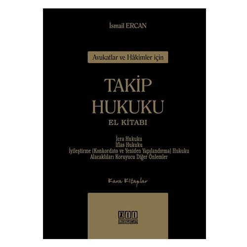 Avukatlar ve Hakimler İçin Takip Hukuku El Kitabı