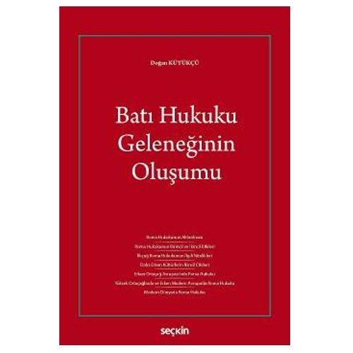 Batı Hukuku Geleneğinin Oluşumu - Doğan Kütükçü