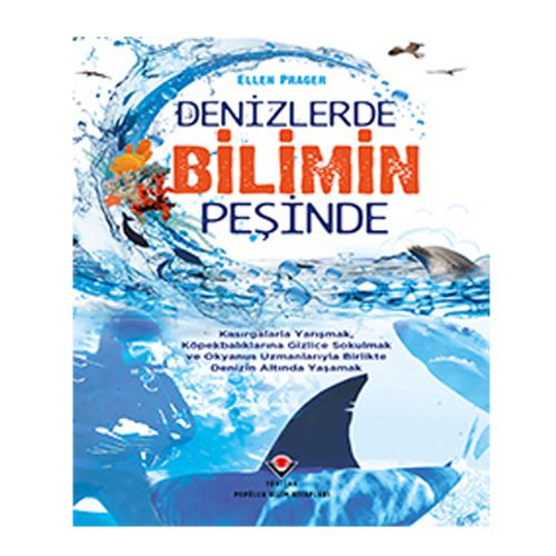Denizlerde Bilimin Peşinde - Ellen Prager