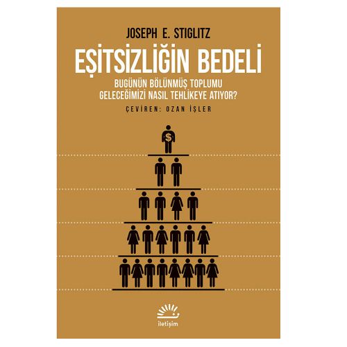 Eşitsizliğin Bedeli - Joseph Eugene Stiglitz