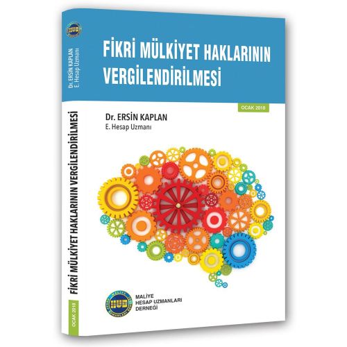 Fikri Mülkiyet Haklarının Vergilendirilmesi - Ersin Kaplan