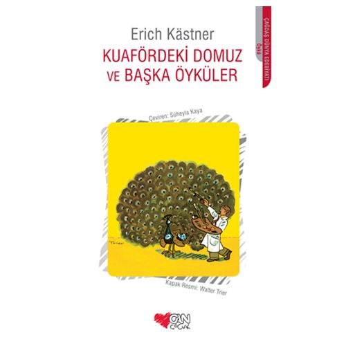 Kuafördeki Domuz ve Başka Öyküler - Erich Kastner