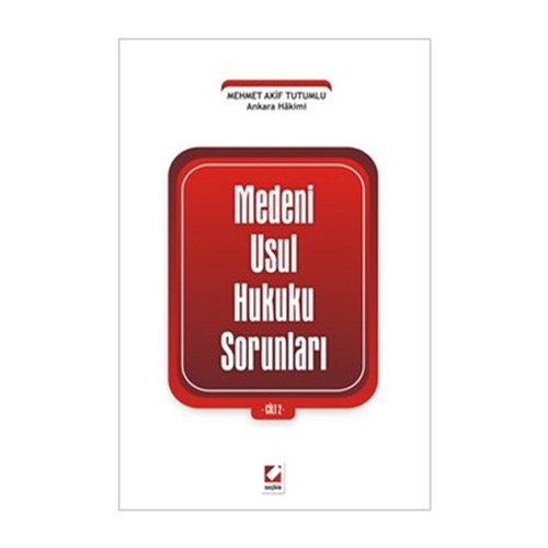 Medeni Usul Hukuku Sorunları Cilt 1 - Mehmet Akif Tutumlu