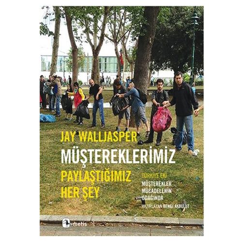 Müştereklerimiz - Jay Walljasper