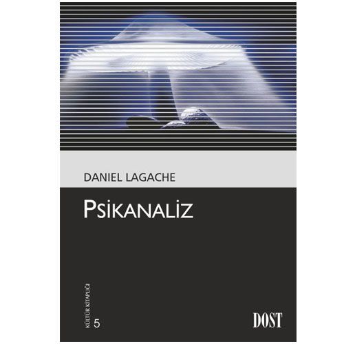 Psikanaliz - Daniel Lagache