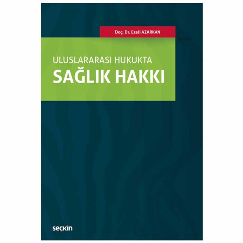 Sağlık Hakkı - Ezeli Azarkan