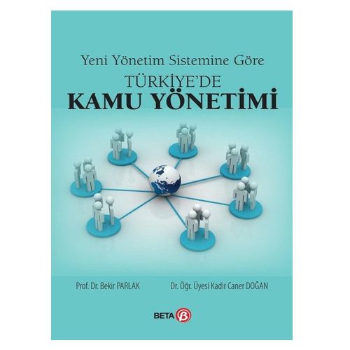 Türkiye\'de Kamu Yönetimi - Bekir Parlak, Kadir Caner Doğan