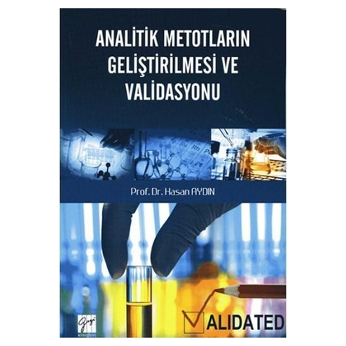 Analitik Metotların Geliştirilmesi ve Validasyonu - Hasan Aydın