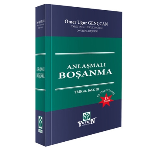 Anlaşmalı Boşanma - Ömer Uğur Gençcan
