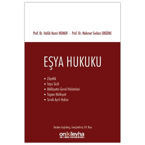 Eşya hukuku - Mehmet Serkan Ergüne, Haluk Nami Nomer