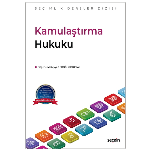 Kamulaştırma Hukuku - Müzeyyen Eroğlu Durkal