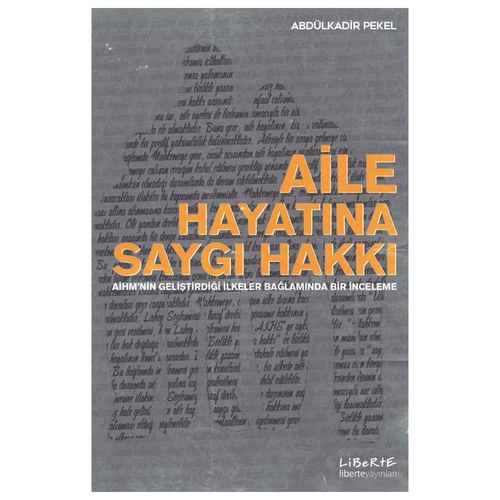 Kelepir Ürün İadesizdir - Aile Hayatına Saygı Hakkı - Abdulkadir Pekel