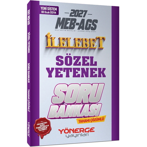 MEB AGS Sözel Yetenek İlelebet Soru Bankası Tamamı Çözümlü Yönerge Yayınları 2027