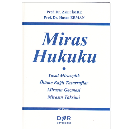 Miras Hukuku - Hasan Erman, Zahit İmre