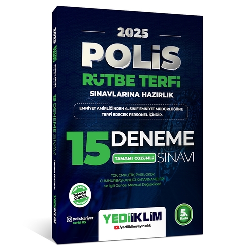 Polis Meslek İçi Rütbe Terfi Sınavlarına Hazırlık 15 Deneme Sınavı Yediiklim Yayınları 2025