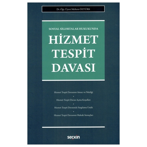 Hizmet Tespit Davası - Meltem Öztürk