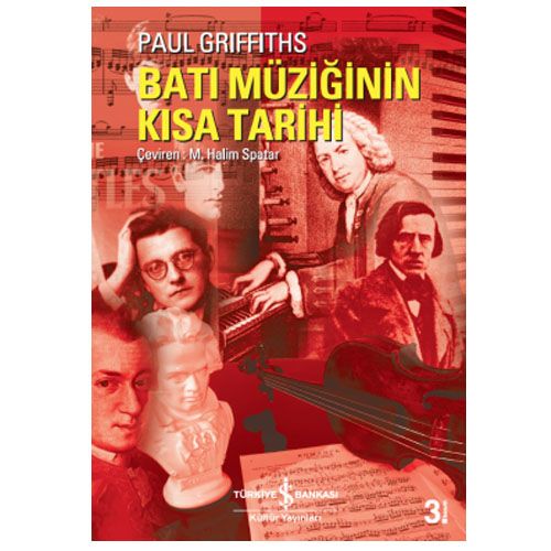 Batı Müziğinin Kısa Tarihi - Paul Griffiths