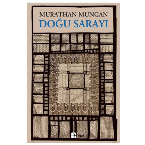 Doğu Sarayı - Murathan Mungan