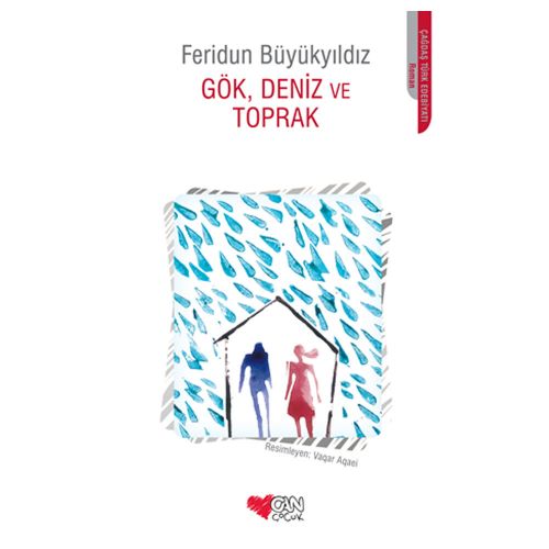 Gök, Deniz ve Toprak - Feridun Büyükyıldız