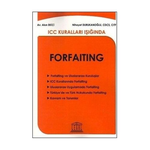 ICC Kuralları Işığında Forfaiting - Akın Ekici, Nihayet Durukanoğlu