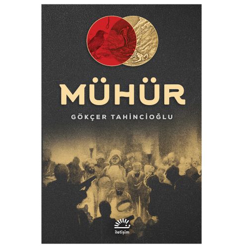 Mühür - Gökçer Tahincioğlu
