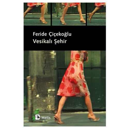 Vesikalı Şehir - Feride Çiçekoğlu