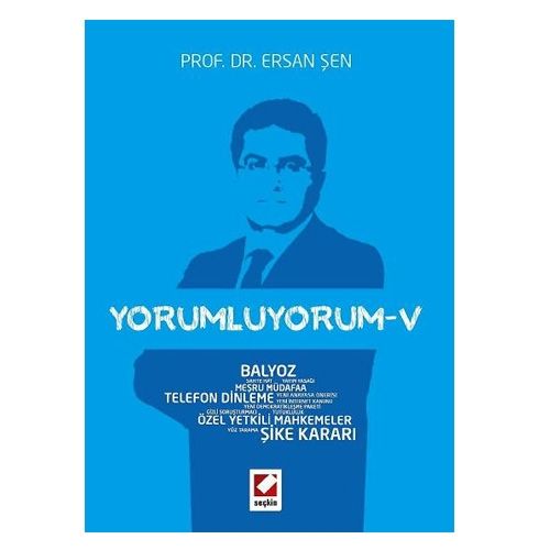 Yorumluyorum 5 - Ersan Şen