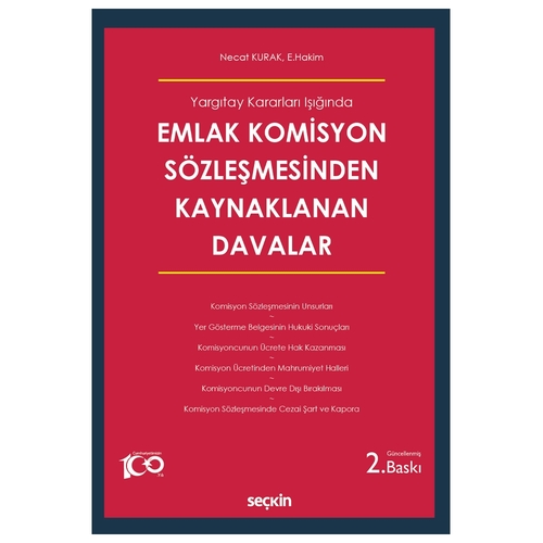 Emlak Komisyon Sözleşmesinden Kaynaklanan Davalar - Necat Kurak