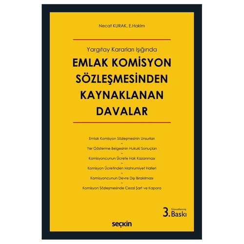 Emlak Komisyon Sözleşmesinden Kaynaklanan Davalar - Necat Kurak