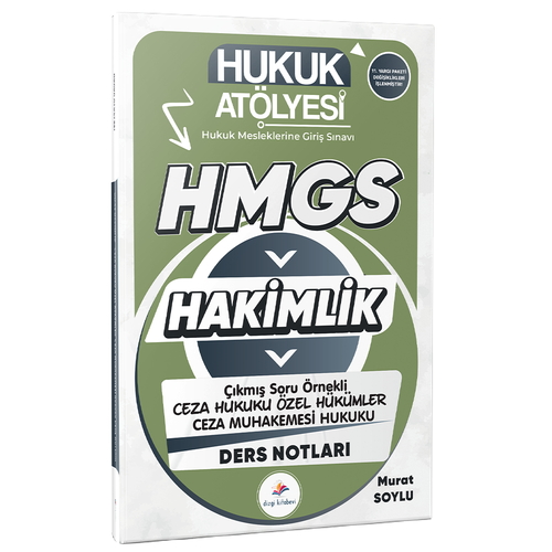 Hukuk Atölyesi HMGS Hakimlik Çıkmış Soru Örnekli Ceza Hukuku Özel Hükümler CMK Ders Notları Dizgi Kitap Yayınları 2026