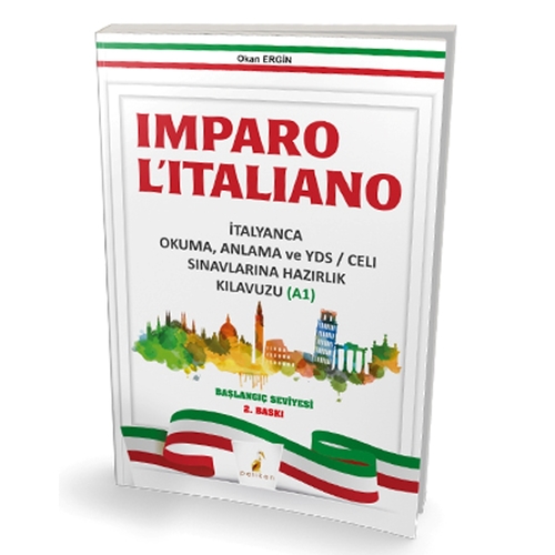 Imparo L\'italiano İtalyanca Okuma Anlama ve YDS/CELI Pelikan Yayınları