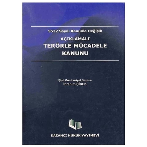 Kelepir Ürün İadesizdir -  Terörle Mücadele Kanunu - İbrahim Çiçek