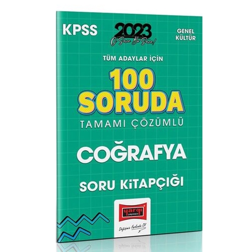 KPSS Tüm Adaylar İçin 100 Soruda Coğrafya Tamamı Çözümlü Soru Kitapçığı Yargı Yayınları 2023