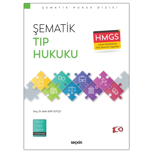 Şematik Tıp Hukuku - Selin Sert Sütçü