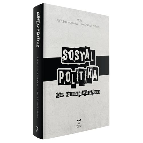 Sosyal Politika - Erdal Tanas Karagöl, Abdülkadir Develi