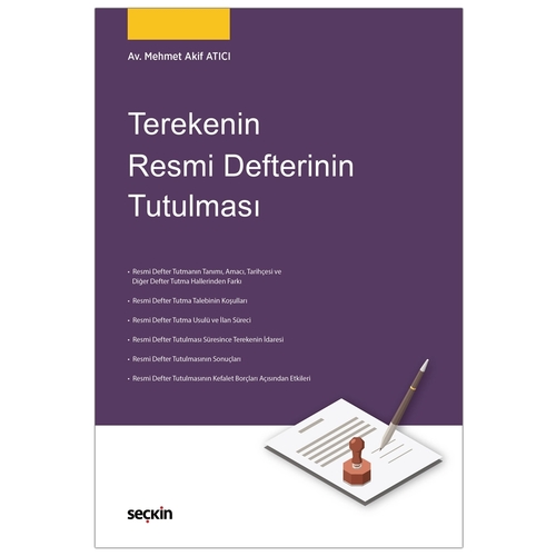 Terekenin Resmi Defterinin Tutulması - Mehmet Akif Atıcı