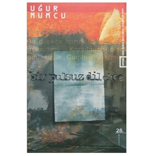 Bir Pulsuz Dilekçe - Uğur Mumcu