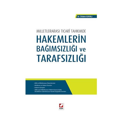 Hakemlerin Bağımsızlığı ve Tarafsızlığı - Didem Kayalı