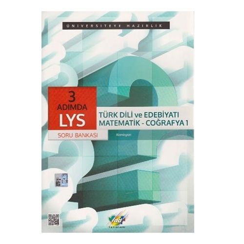 LYS 3 Adımda Türk Dili ve Edebiyatı Matematik Coğrafya 1 Soru Bankası - Fdd Yayınları