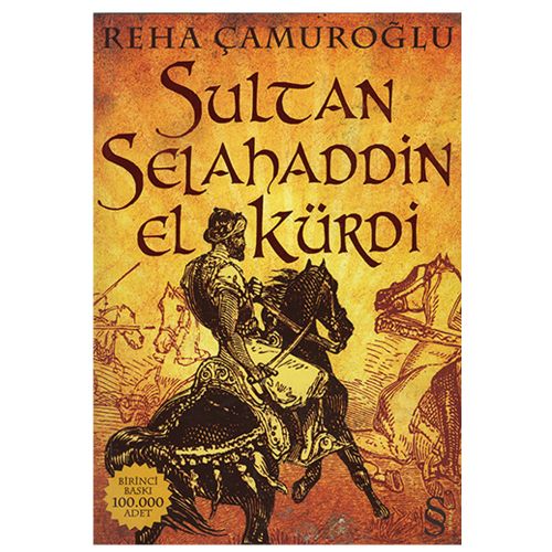 Sultan Selahaddin El Kürdi - Reha Çamuroğlu