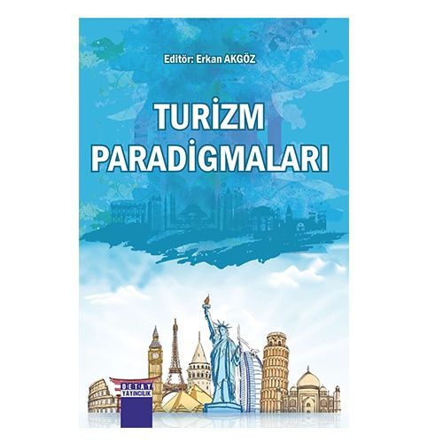 Turizm Paradigmaları - Erkan Akgöz