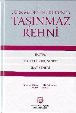 Taşınmaz Rehni - Sümer Altay, Ali Eskiocak