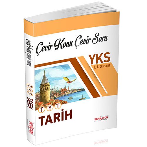 YKS TYT 1. Oturum Tarih Çevir Konu Çevir Soru İnovasyon Yayıncılık