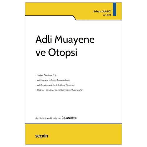 Adli Muayene ve Otopsi - Erhan Günay