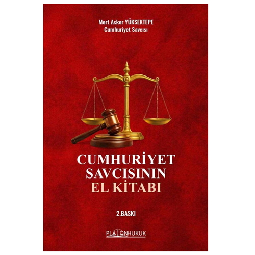 Cumhuriyet Savcısının El Kitabı - Mert Asker Yüksektepe