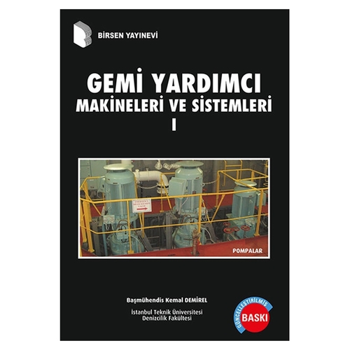 Gemi Yardımcı Makinaları ve Sistemleri 1 - Kemal Demirel