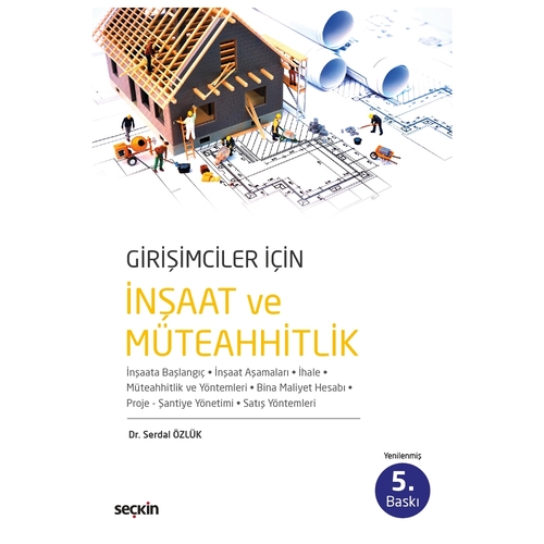 Girişimciler İçin İnşaat ve Müteahhitlik - Serdal Özlük