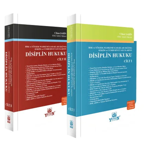 Hakim ve Cumhuriyet Savcılarının Disiplin Hukuku - Cihan Şahin